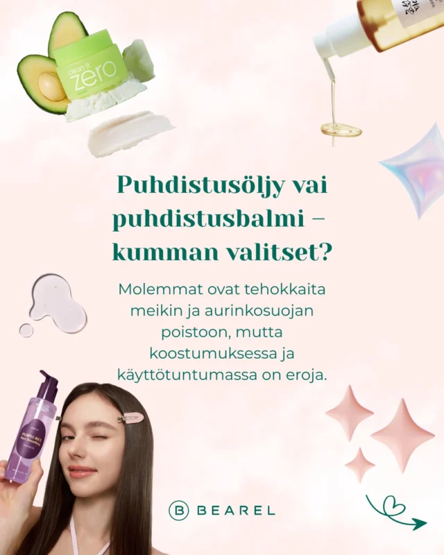 Molemmat sulattavat tehokkaasti meikin, aurinkosuojan ja iholle kertyneen talin, mutta kumpi sopii juuri sinulle?

🫧 Puhdistusöljy
Kevyt ja juokseva koostumus, joka levittyy helposti koko kasvoille. Loistava valinta, jos kaipaat nopeaa ja kevyen tuntuista ensimmäistä puhdistusvaihetta.

🧈 Puhdistusbalmi
Täyteläisempi koostumus, joka sulaa iholla öljymäiseksi. Erityisen miellyttävä, jos nautit hemmottelevasta puhdistusrutiinista tai haluat hieman runsaamman tuntuman.

💡 Molemmat toimivat samalla periaatteella: öljypohjainen puhdistus auttaa liuottamaan öljyliukoisia epäpuhtauksia, kuten meikkiä ja aurinkosuojaa. Kumpi on sinun suosikkisi? 💚

#bearel #ihonhoito #kaksoispuhdistus #puhdistusöljy #öljypuhdistus